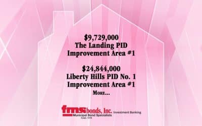 FMSbonds, Inc. Prices $34.6 Million in Bonds for Two Anna, Texas, Residential Developments